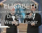 【Uwe Kröger & Andreas Bieber】Die Schatten werden länger 一粒沙首演妆电视Promo
